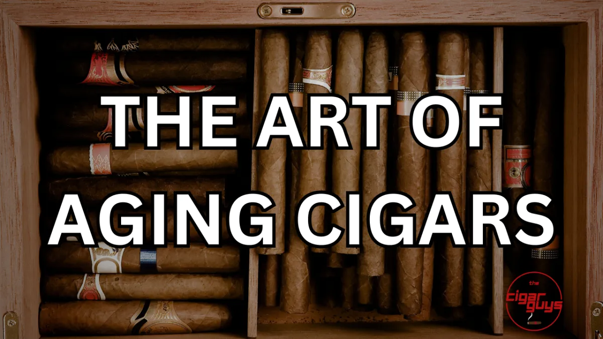 The Art of Aging Cigars: Enhancing Flavor, Aroma, and Smoking Experience