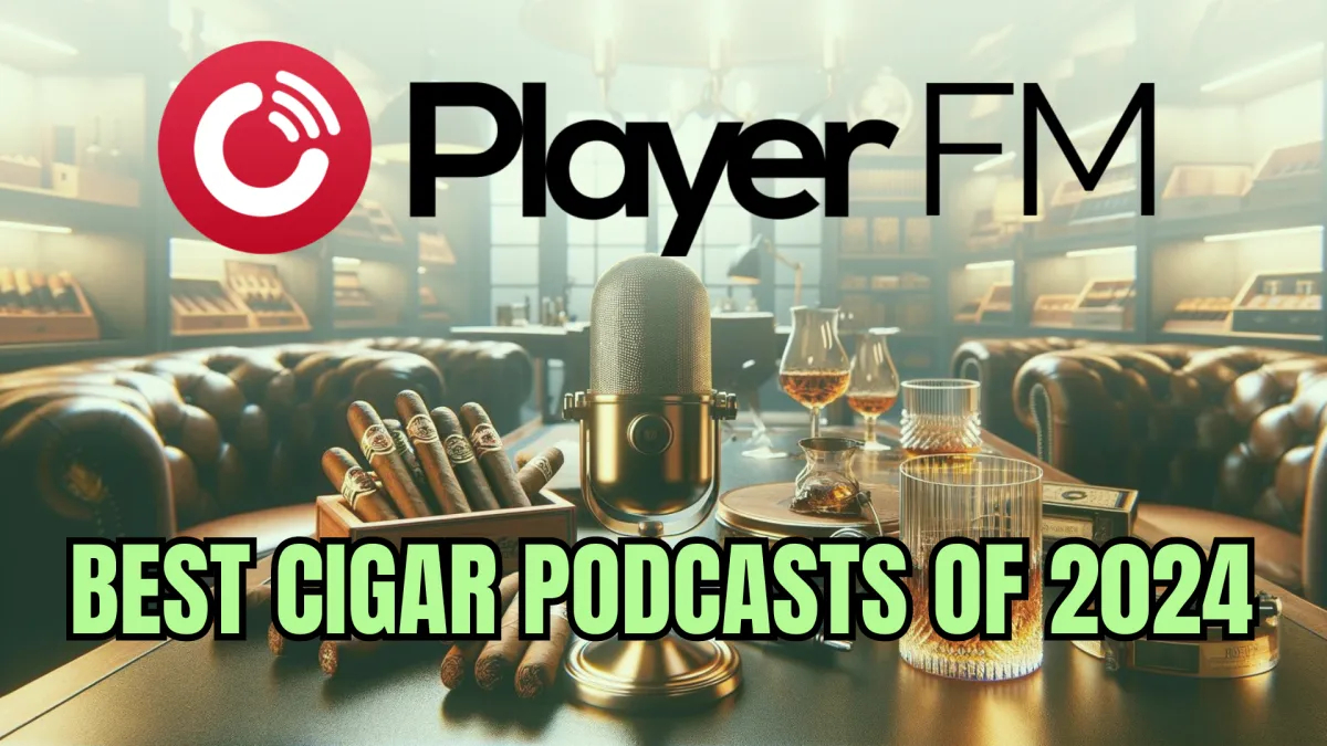 The Cigar Guys Featured in Best Cigar Podcasts 2024: A Blend of Tradition and Innovation