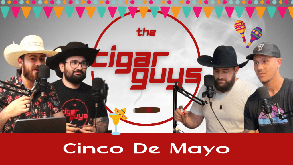 The Toast of Cinco De Mayo – Smoking up the Casa&nbsp;1910