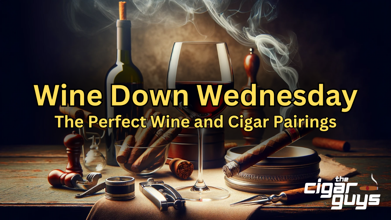 Wine Down Wednesday: 2019 Hill Family Estate Barrel Blend and The Besa Cigar