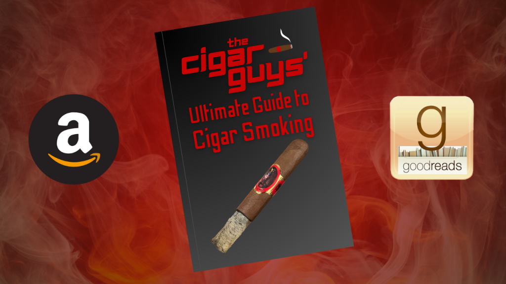 The Cigar Guys' Ultimate Guide to Cigar Smoking Book
