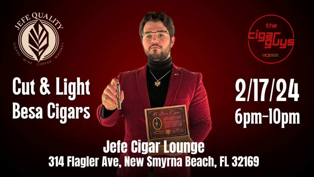 Experience the Elegance: Besa Cigar Cut and Light at Jefe Cigar Lounge